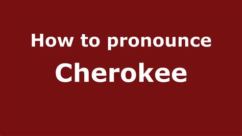 cherokee pronunciation audio.